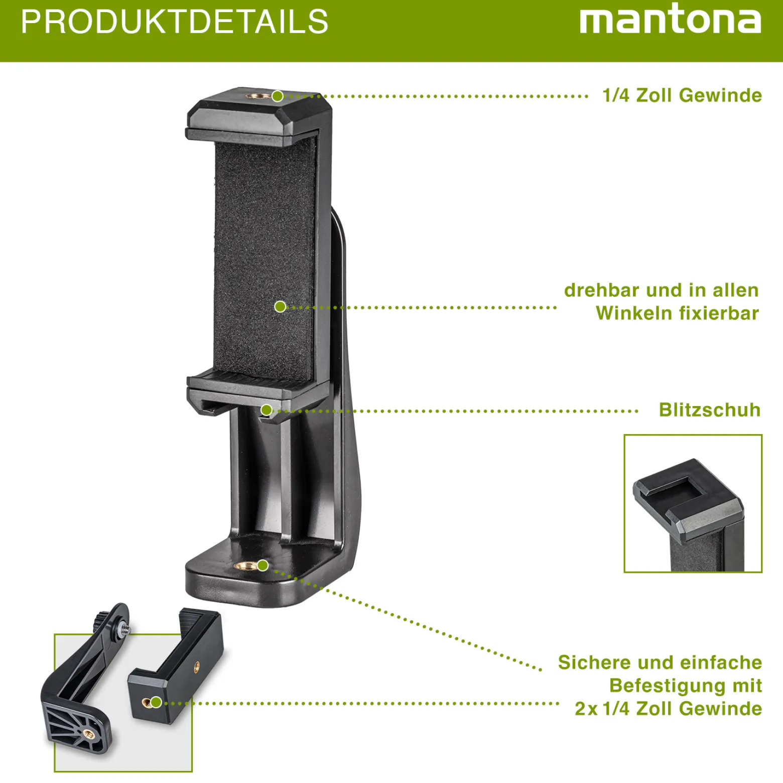 Mantona Smartphone Halter universelle drehbare Halterung für Smartphones (63-100mm) mit Blitzschuh, Handyhalterung mit 2 x 1/4 Zoll Gewinden für Stative